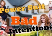 Power Suit, Bad Intentions
