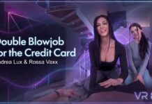 Credit Card for a Double Blowjob – Andrea Lux Y Rossa Vaxx