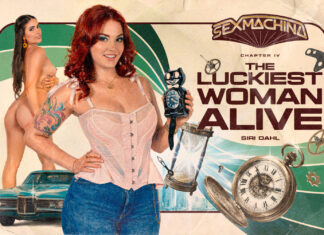 SEX MACHINA IV: The Luckiest Woman Alive